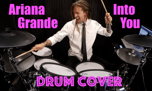 Image for Ariana Grande – Into You (Drum Cover)